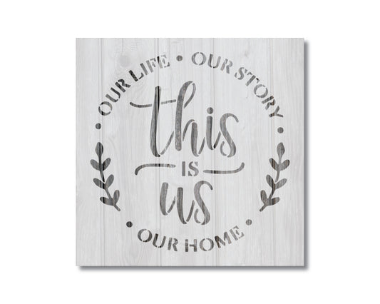 This Is Us Stencil, Reusable Stencil For Painting, 860