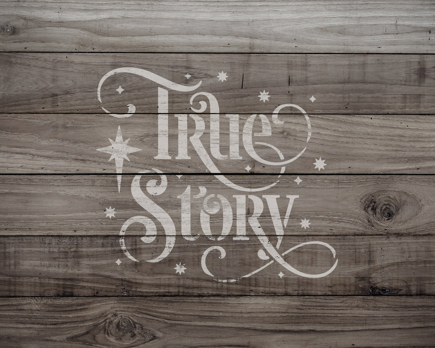 True Story Stencil, Reusable Stencil For Painting, 923