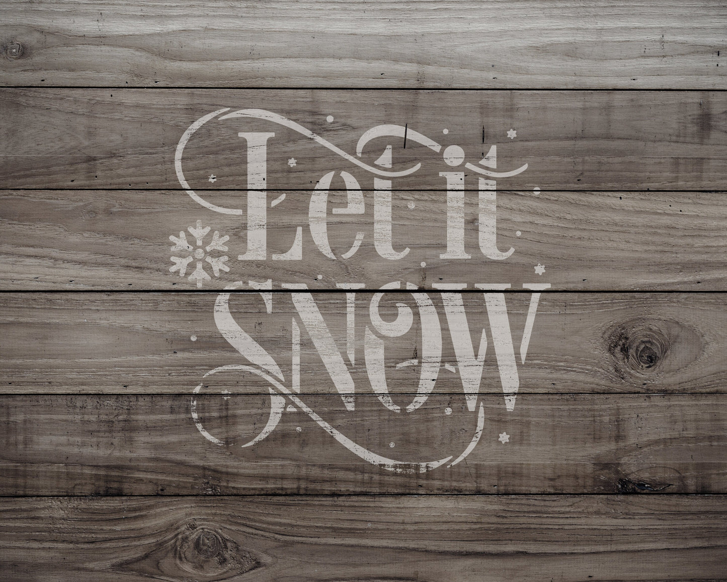 Let It Snow Stencil, Reusable Stencil For Painting, 918