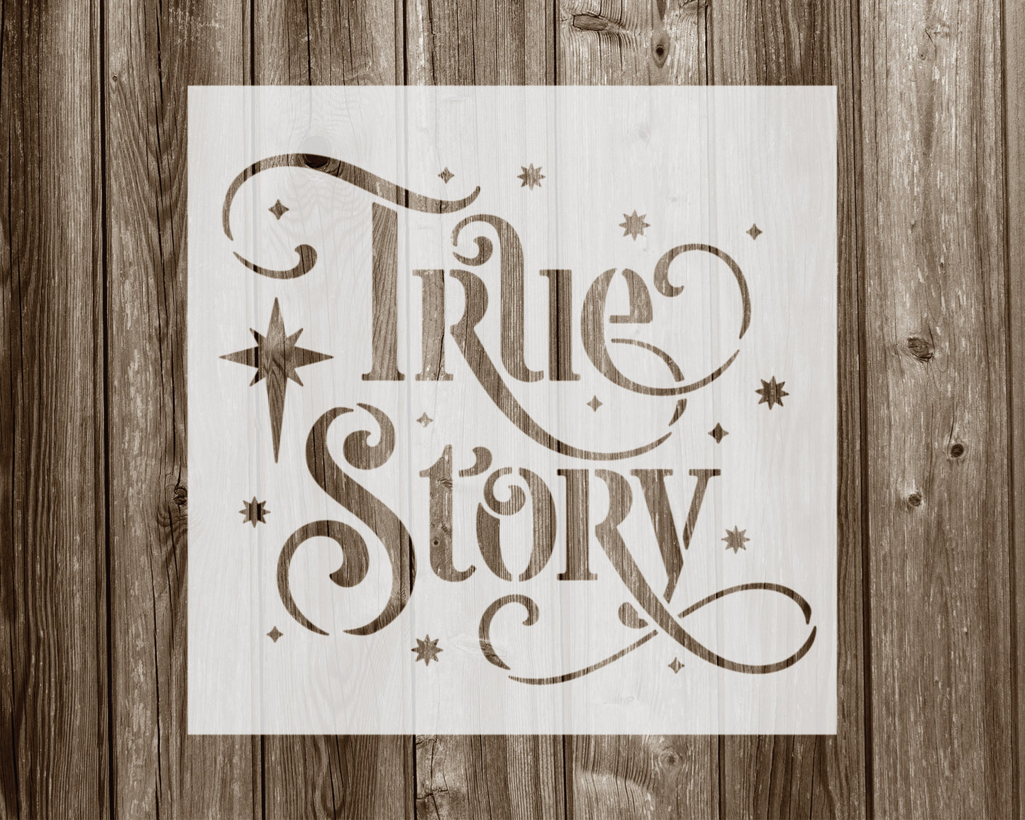 True Story Stencil, Reusable Stencil For Painting, 923