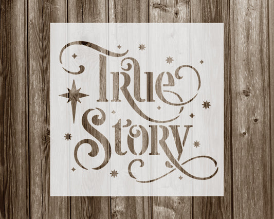 True Story Stencil, Reusable Stencil For Painting, 923