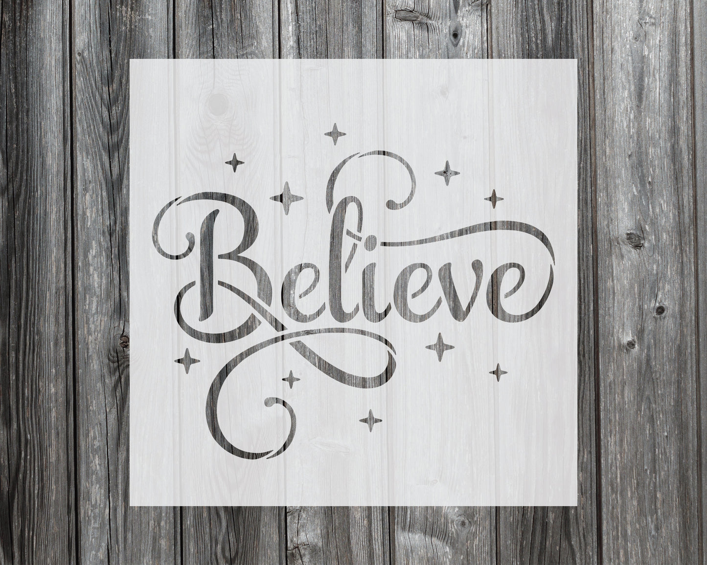 Believe Stencil, Reusable Stencil For Painting, 514